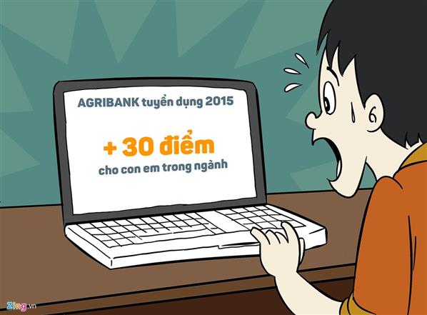 Hí họa: Chuyện tuyển dụng con em của Agribank