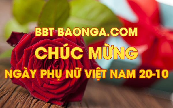 BBT Baonga.com chúc mừng Ngày phụ nữ Việt Nam 20-10