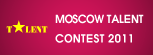 MTC – Moscow talent contest 2011