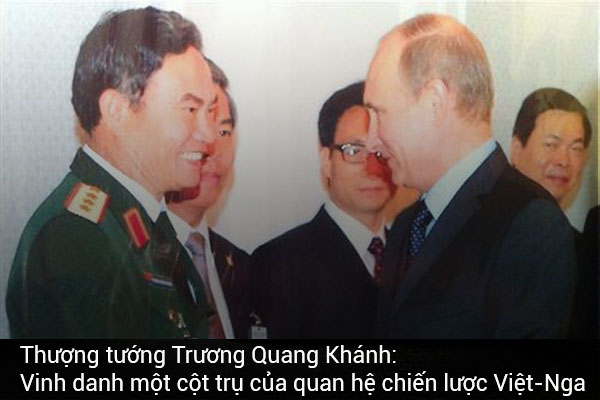 Thượng tướng Trương Quang Khánh: Vinh danh một cột trụ của quan hệ chiến lược Việt-Nga