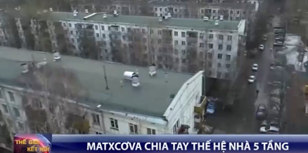 Moskva chia tay thế hệ nhà 5 tầng