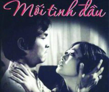Mối tình đầu - Phim Việt Nam