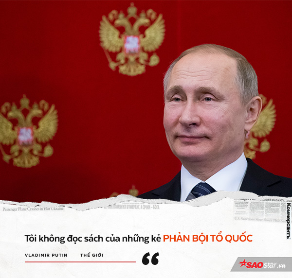 Những phát ngôn cực chất chứng minh sự mạnh mẽ, gai góc và đầy quyền lực của Tổng thống Putin