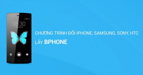 Vì sao Bkav tung ra chương trình đổi iPhone lấy Bphone