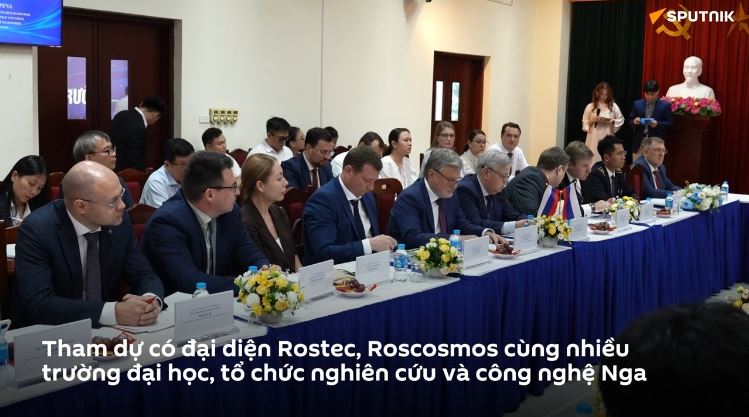Việt - Nga thúc đẩy hợp tác khoa học - công nghệ đi vào thực chất