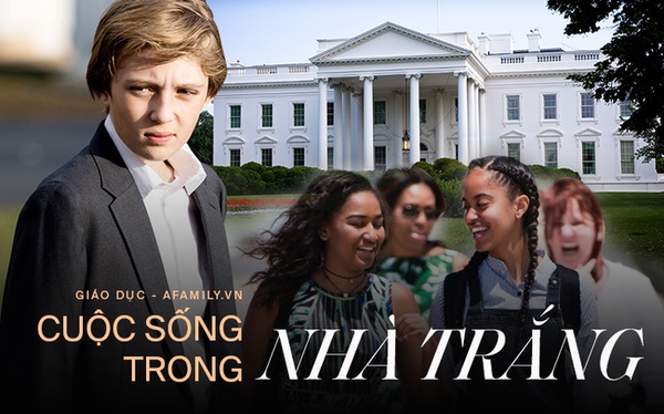 Là con tổng thống chưa chắc đã sướng, đây là những quy tắc ngặt nghèo mà các đứa trẻ sống trong Nhà Trắng phải tuân thủ