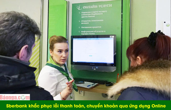 Sberbank đã khắc phục lỗi khi thanh toán, chuyển khoản qua ứng dụng Online và máy ATM