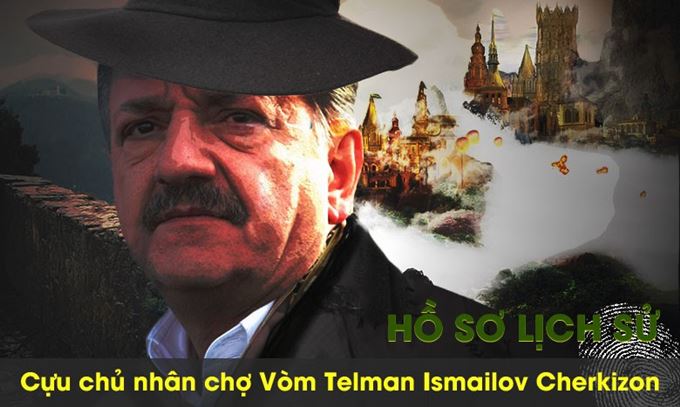 Ông chủ chợ Vòm Telman Ismailov lại muốn mở chợ ?