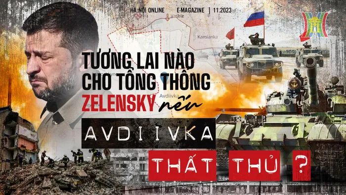 Tương lai nào cho Tổng thống Zelensky nếu Avdiivka thất thủ?