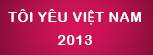 Tôi yêu Việt Nam 2013