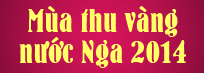 Mùa thu vàng nước Nga 2014