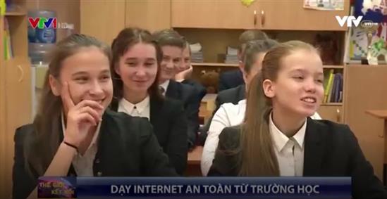 Nga: Dạy internet an toàn từ trường học