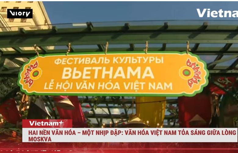 Văn hóa Việt Nam tỏa sáng giữa lòng Moskva